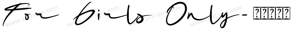 For Girls Only字体转换
